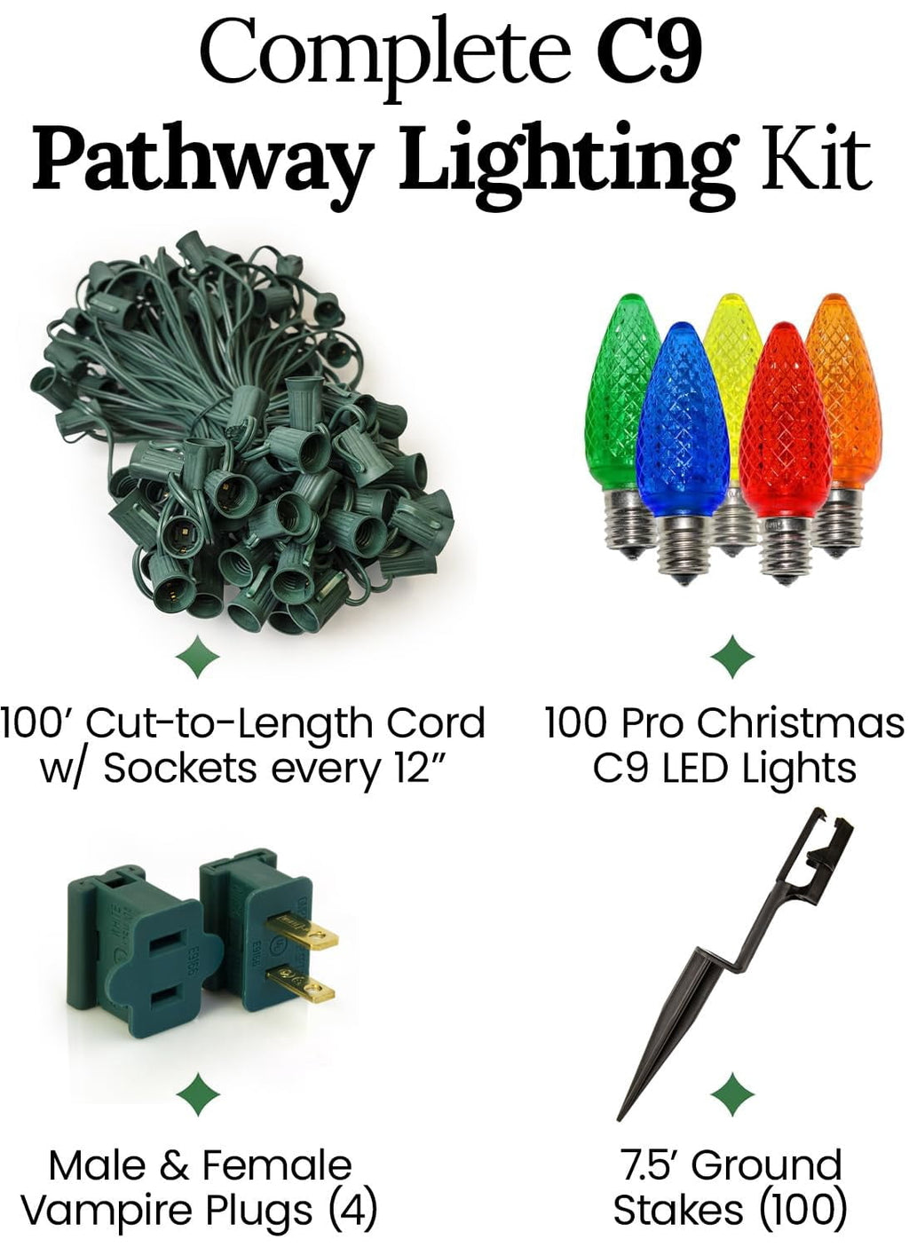 Christmas Designers C9 LED Christmas Light Kit, 100 Green Bulbs, 100' Green Wire, 12" Spacing, 7.5" Pathway Stakes
